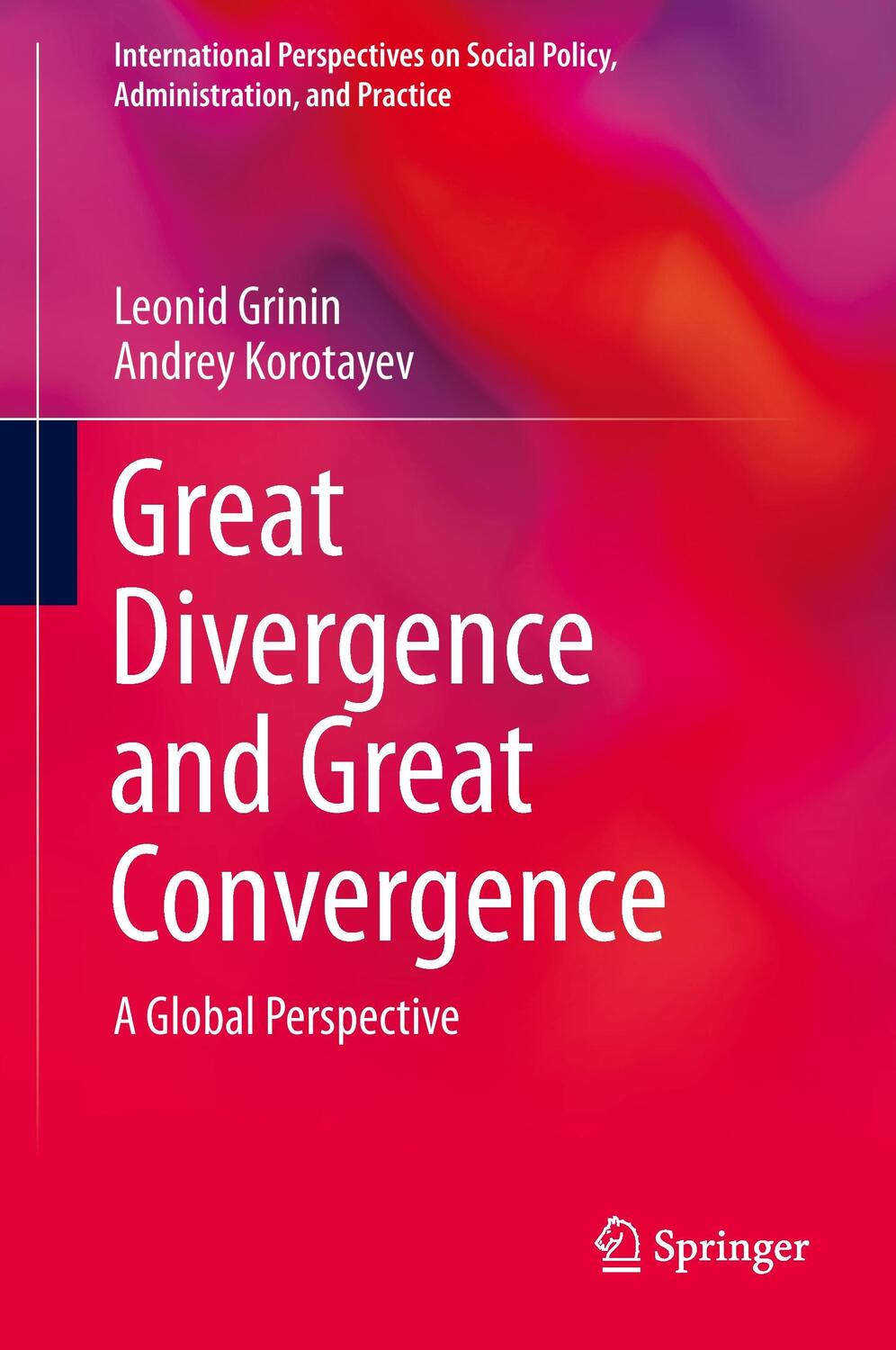 Cover: 9783319177793 | Great Divergence and Great Convergence | A Global Perspective | Buch