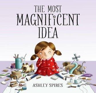 Cover: 9781525305047 | The Most Magnificent Idea | Ashley Spires | Buch | Englisch | 2022