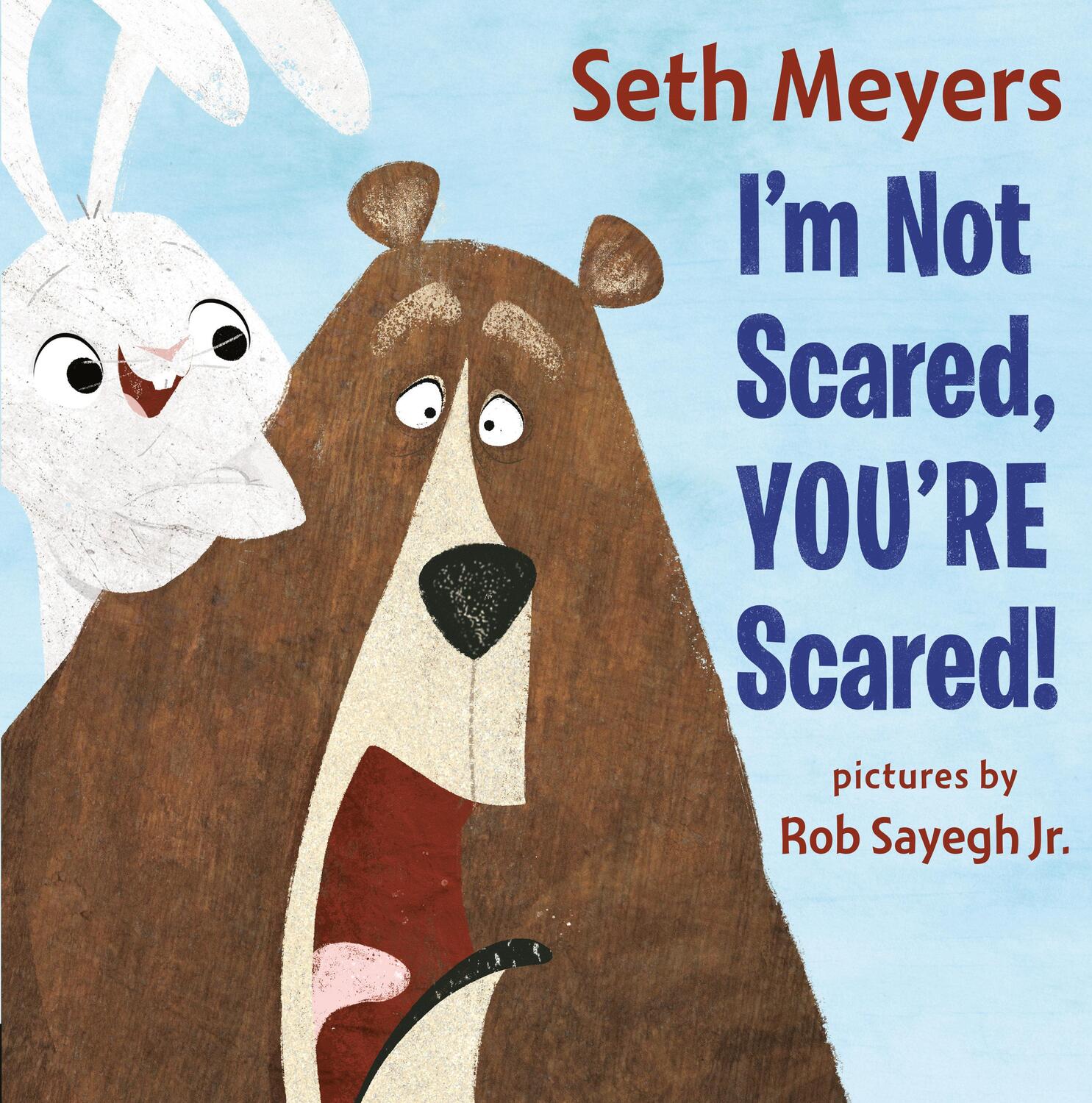 Cover: 9780593352373 | I'm Not Scared, You're Scared | Seth Meyers | Buch | 40 S. | Englisch