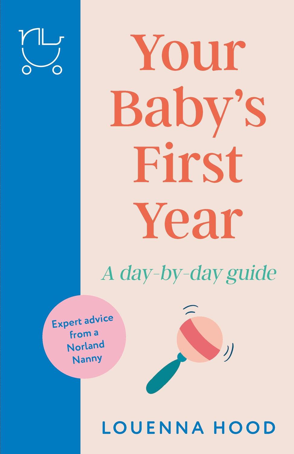 Cover: 9781035409655 | Your Baby's First Year | Louenna Hood | Buch | 2024