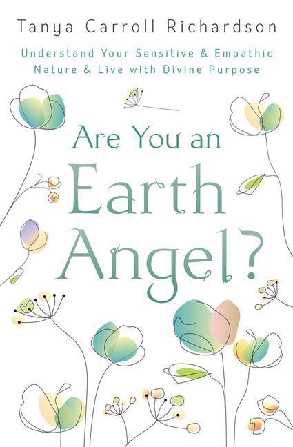 Cover: 9780738762920 | Are You an Earth Angel? | Tanya Carroll Richardson | Taschenbuch