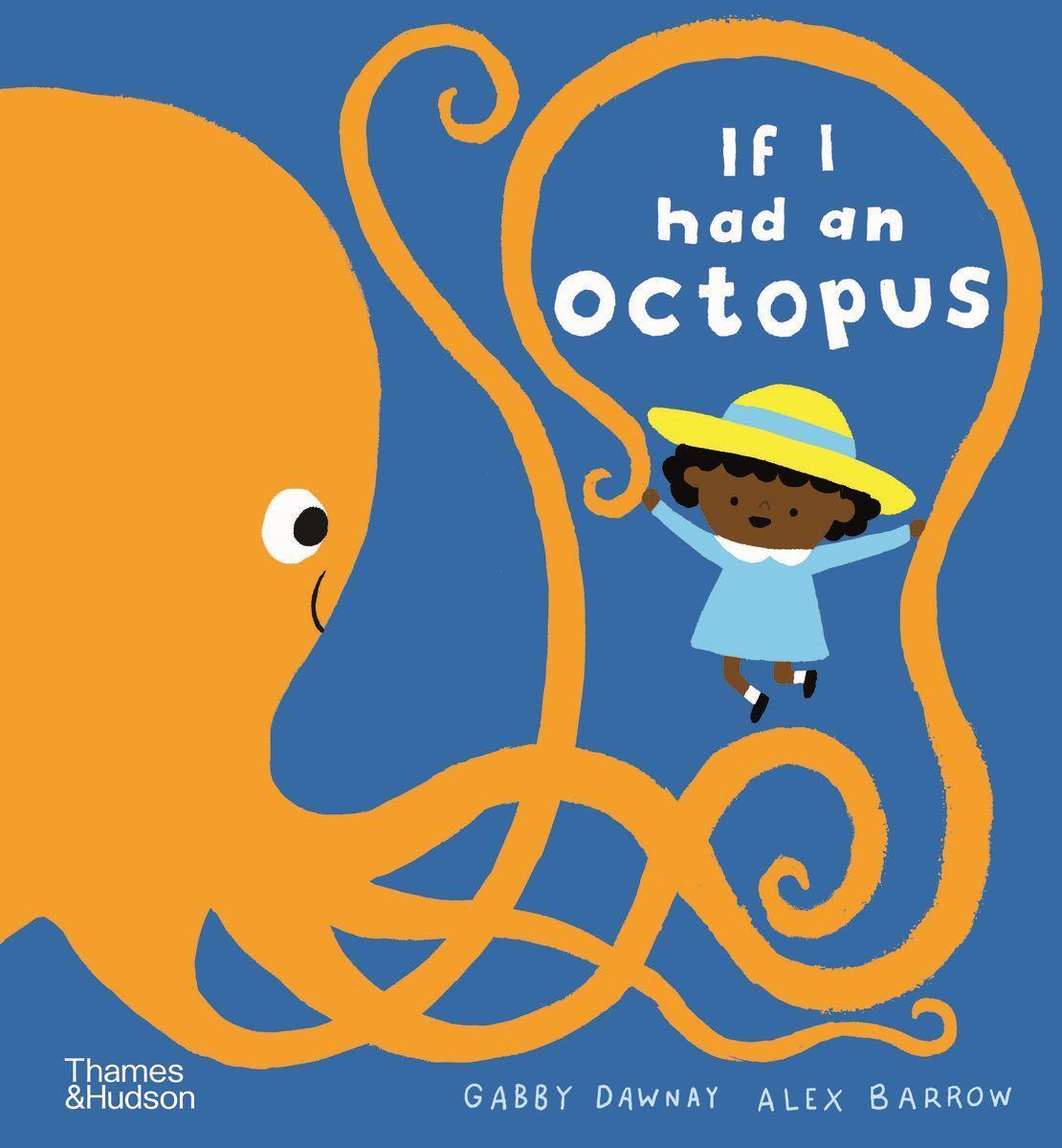Cover: 9780500652251 | If I Had an Octopus | Gabby Dawnay | Buch | If I Had A...Series | 2021