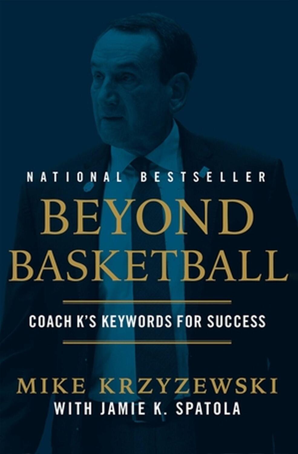 Cover: 9781538741603 | Beyond Basketball | Coach K's Keywords for Success | Mike Krzyzewski