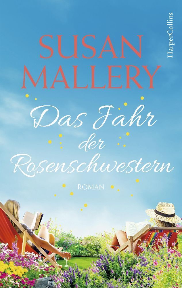 Cover: 9783749900022 | Das Jahr der Rosenschwestern | Roman | Susan Mallery | Taschenbuch