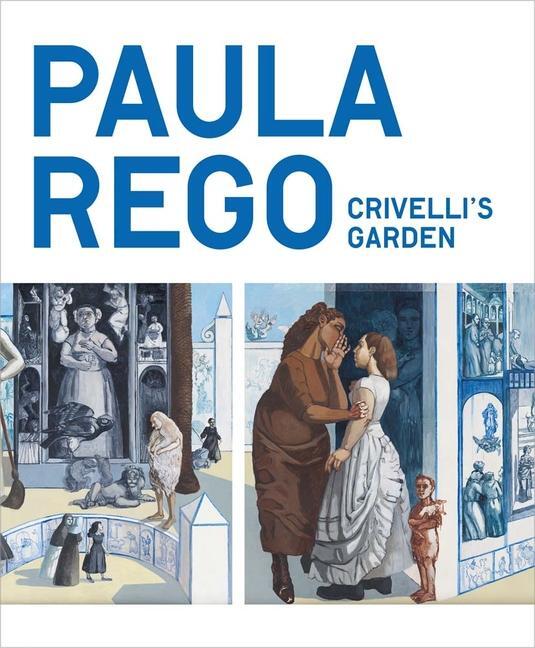 Cover: 9781857096965 | Paula Rego | Crivelli's Garden | Chloe Aridjis (u. a.) | Taschenbuch