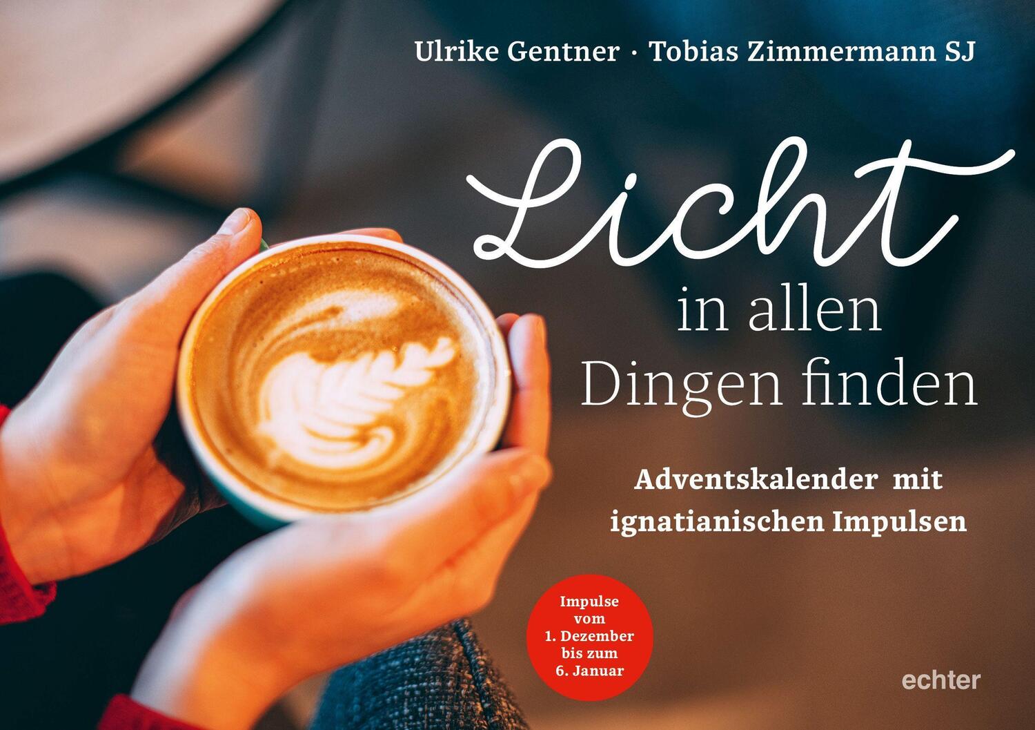 Cover: 9783429058142 | Licht in allen Dingen finden | Ulrike Gentner (u. a.) | Broschüre