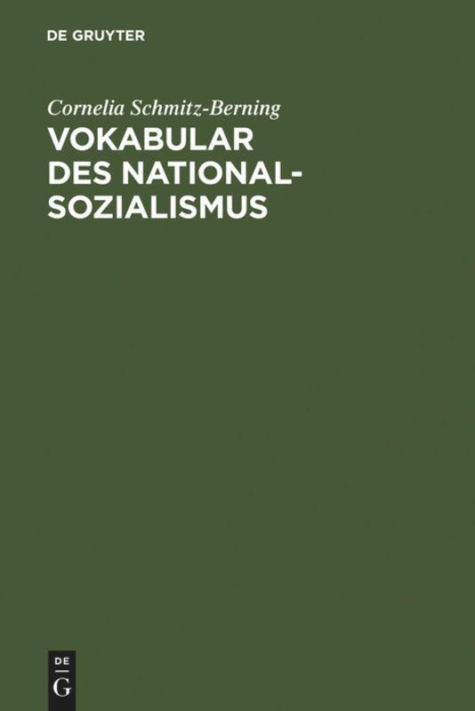 Cover: 9783110195491 | Vokabular des Nationalsozialismus | Cornelia Schmitz-Berning | Buch