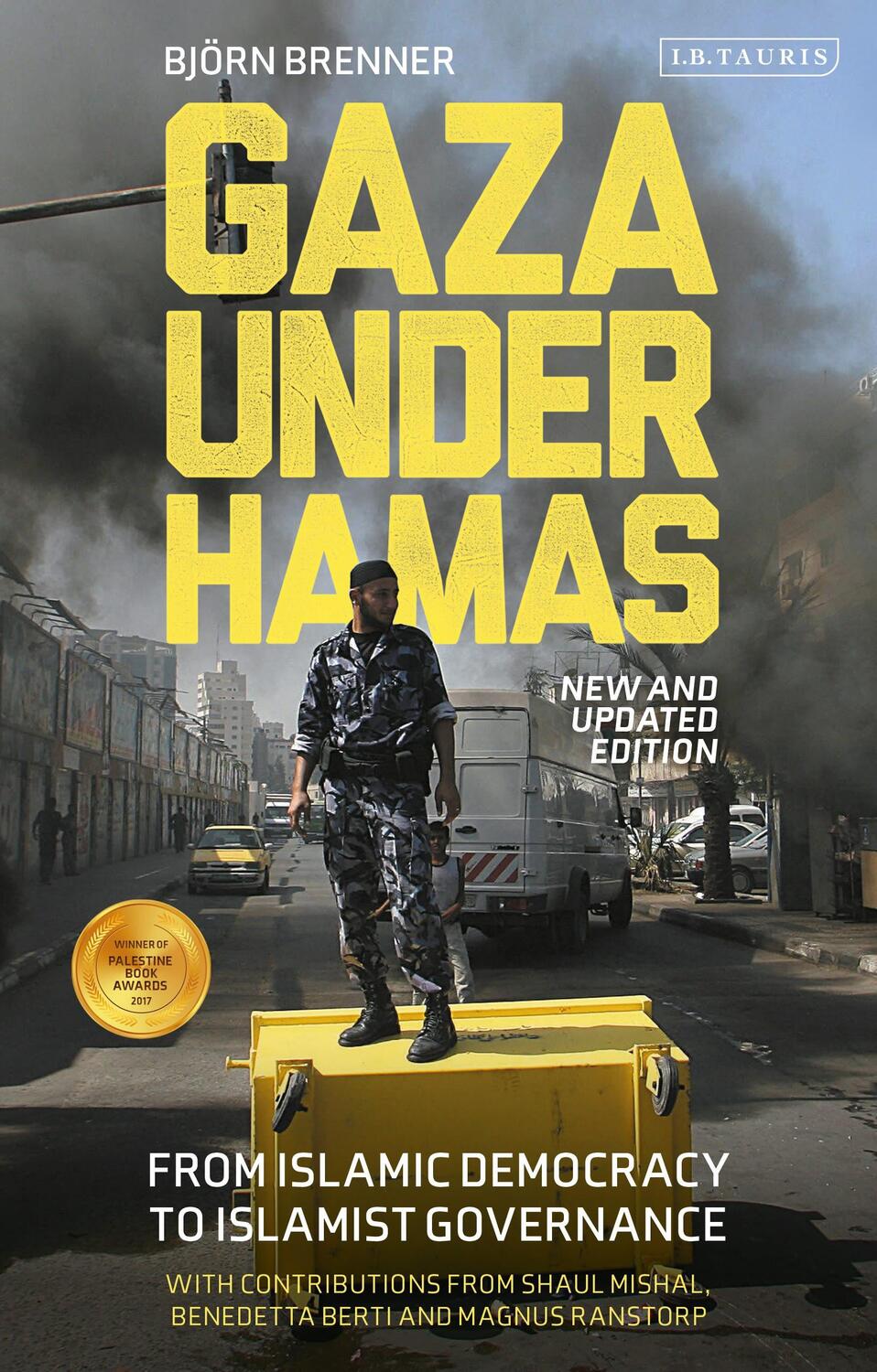 Cover: 9780755634392 | Gaza Under Hamas | From Islamic Democracy to Islamist Governance
