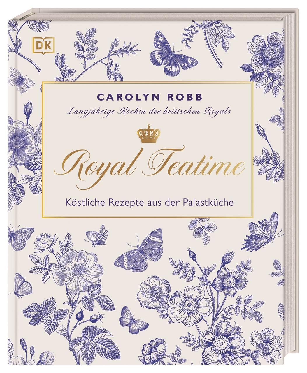 Cover: 9783831046898 | Royal Teatime | Köstliche Rezepte aus der Palastküche | Carolyn Robb