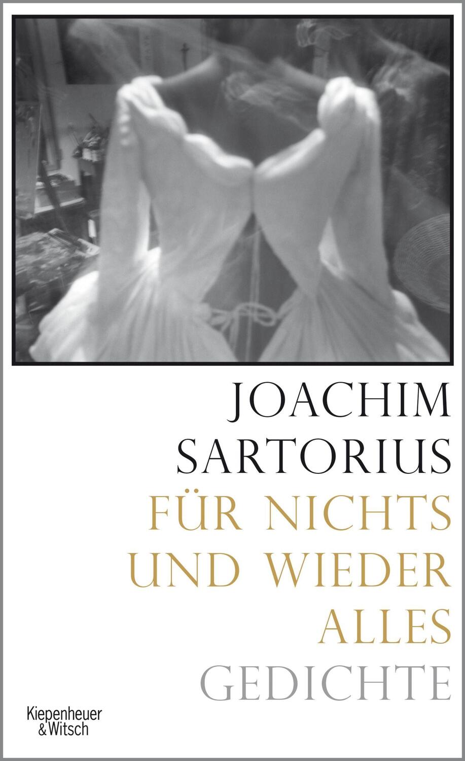 Cover: 9783462048223 | Für nichts und wieder alles | Gedichte | Joachim Sartorius | Buch