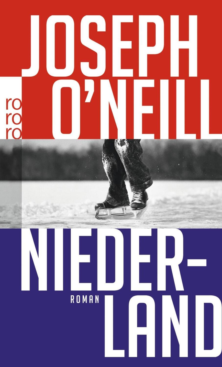 Cover: 9783499252273 | Niederland | Roman | Joseph O'Neill | Taschenbuch | 314 S. | Deutsch