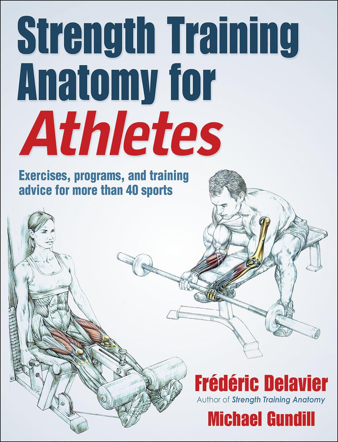 Cover: 9781492597414 | Strength Training Anatomy for Athletes | Frederic Delavier (u. a.)