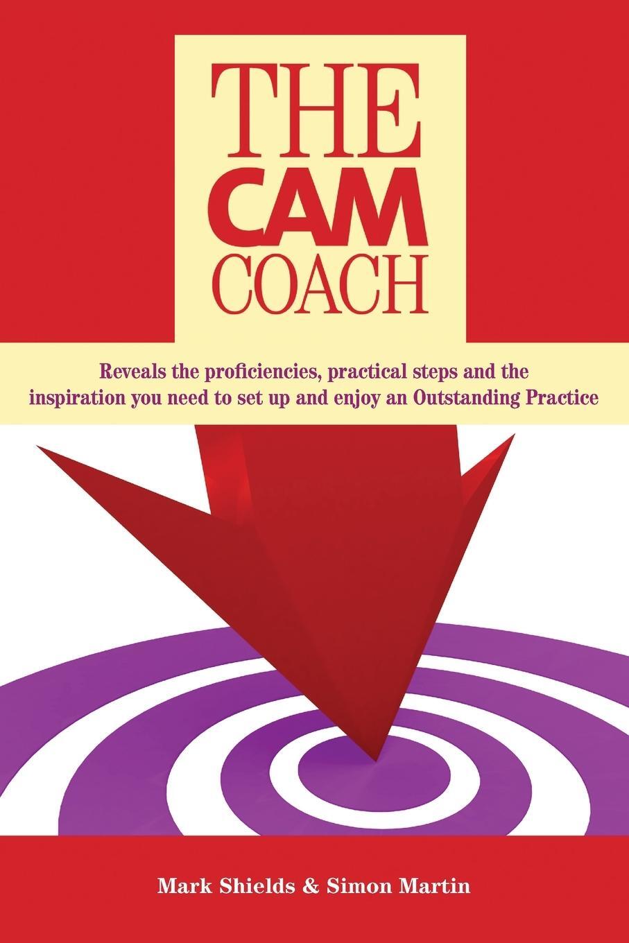 Cover: 9781839750335 | The CAM Coach | Second Edition | Mark Shields (u. a.) | Taschenbuch