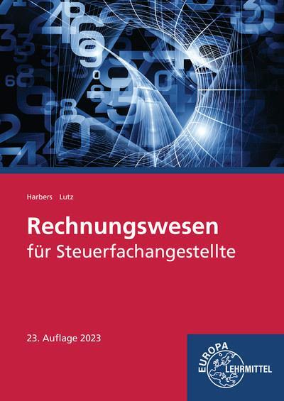Cover: 9783758574658 | Rechnungswesen für Steuerfachangestellte | Karl Harbers (u. a.) | Buch