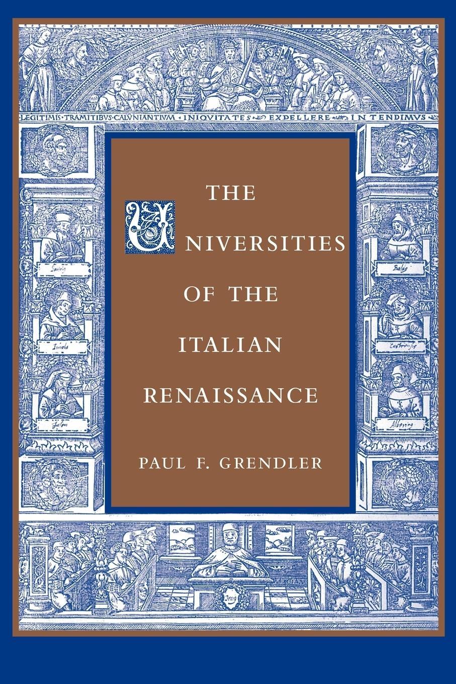 Cover: 9780801880551 | The Universities of the Italian Renaissance | Paul F. Grendler | Buch