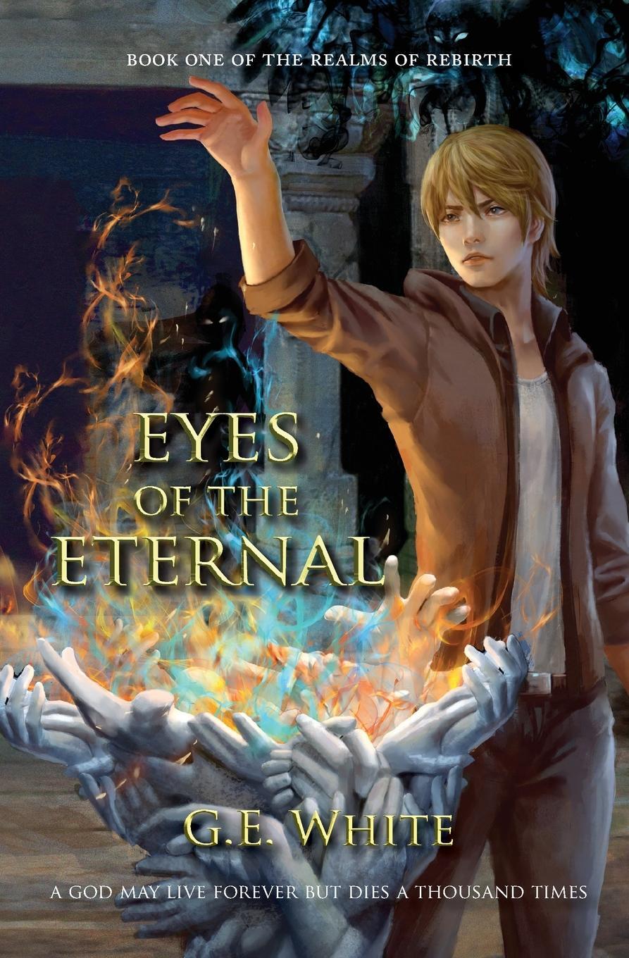 Cover: 9781778143601 | Eyes of the Eternal | G. E. White | Taschenbuch | Paperback | Englisch
