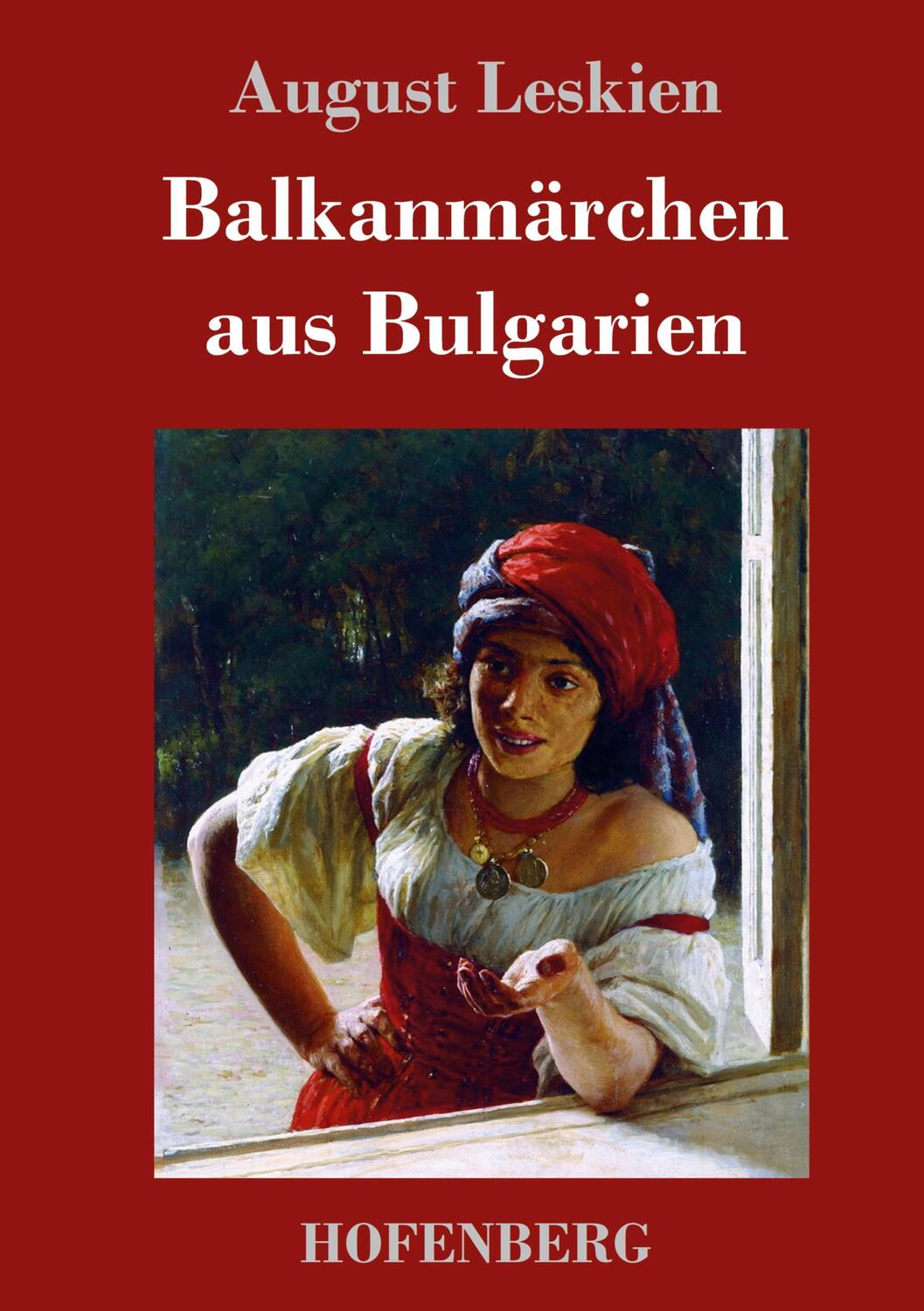 Cover: 9783861992783 | Balkanmärchen aus Bulgarien | August Leskien | Buch | 80 S. | Deutsch