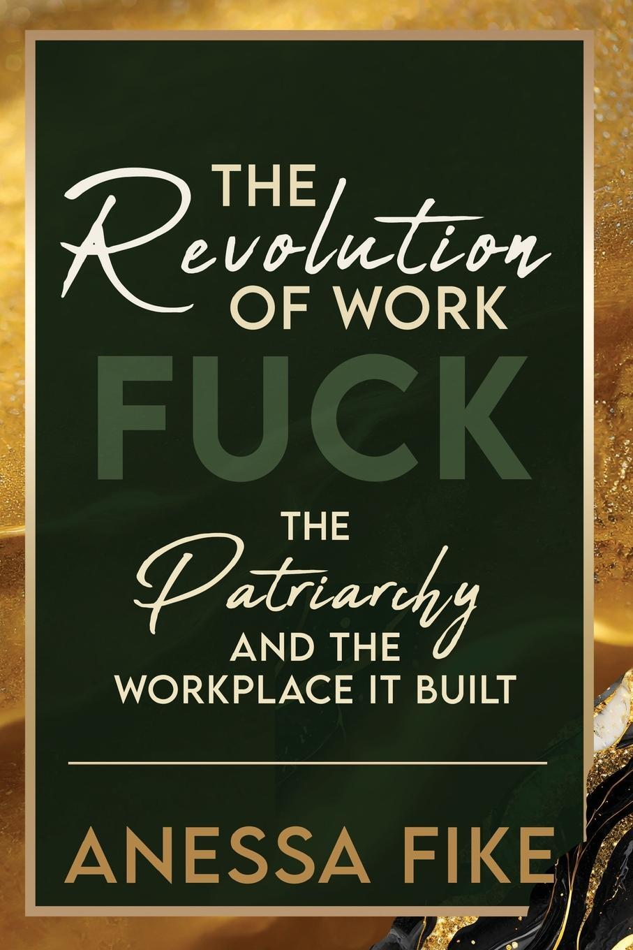 Cover: 9781961347540 | The Revolution of Work | Anessa Fike | Taschenbuch | Paperback | 2024