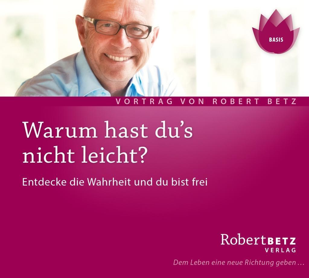 Cover: 9783940503299 | Warum hast du's nicht leicht? CD | Robert Theodor Betz | Audio-CD
