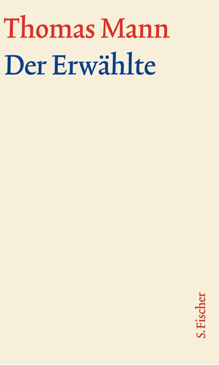 Cover: 9783100483409 | Der Erwählte | Text | Thomas Mann | Buch | slipcased | Deutsch | 2022