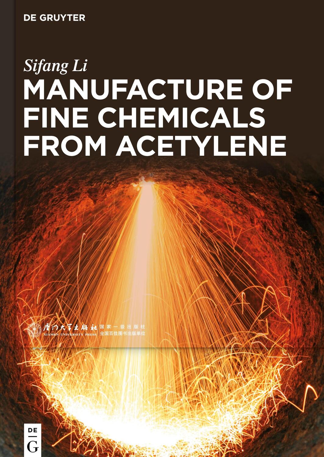 Cover: 9783110714968 | Manufacture of Fine Chemicals from Acetylene | Sifang Li | Buch | X