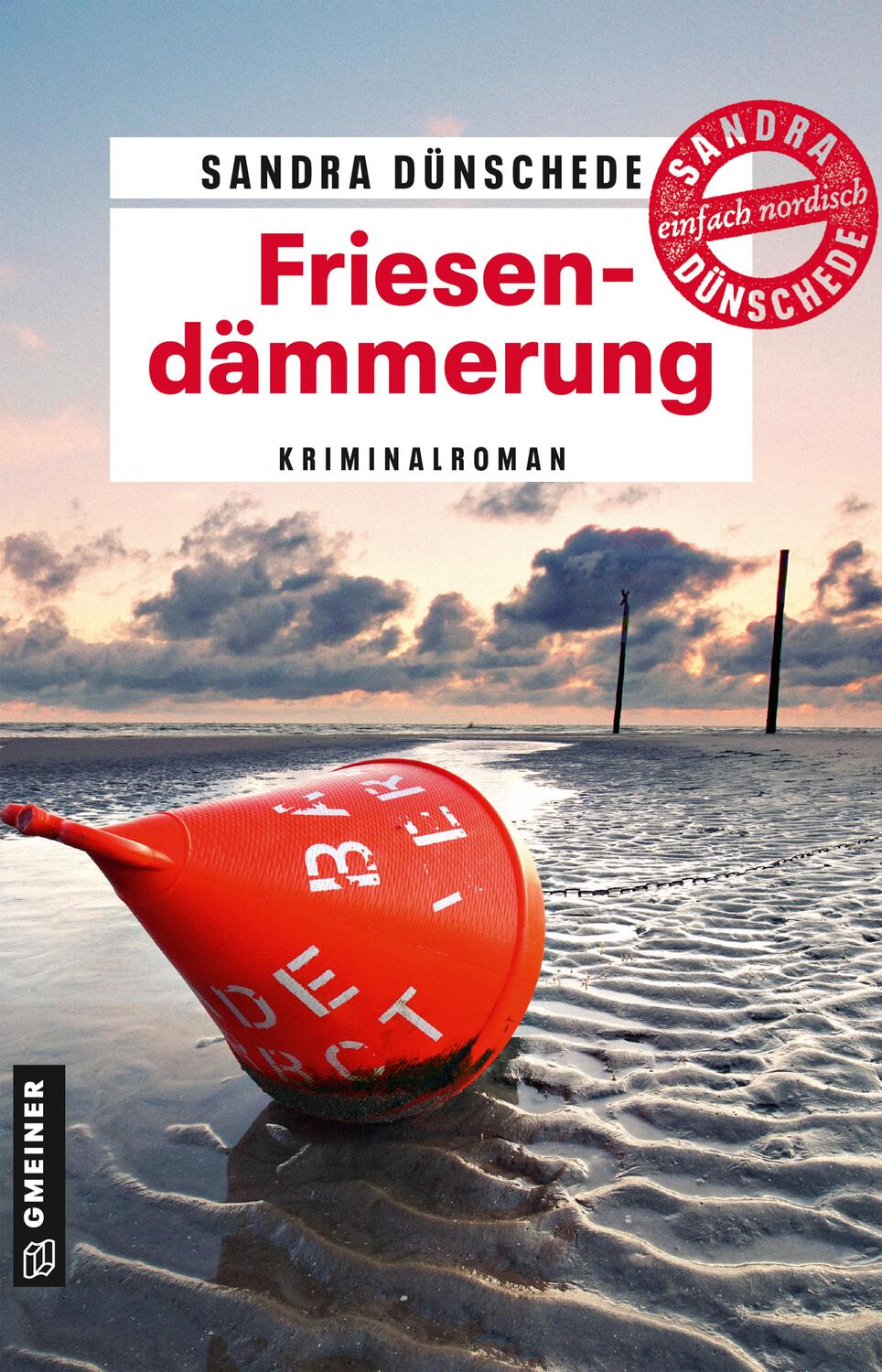 Cover: 9783839203538 | Friesendämmerung | Kriminalroman | Sandra Dünschede | Taschenbuch