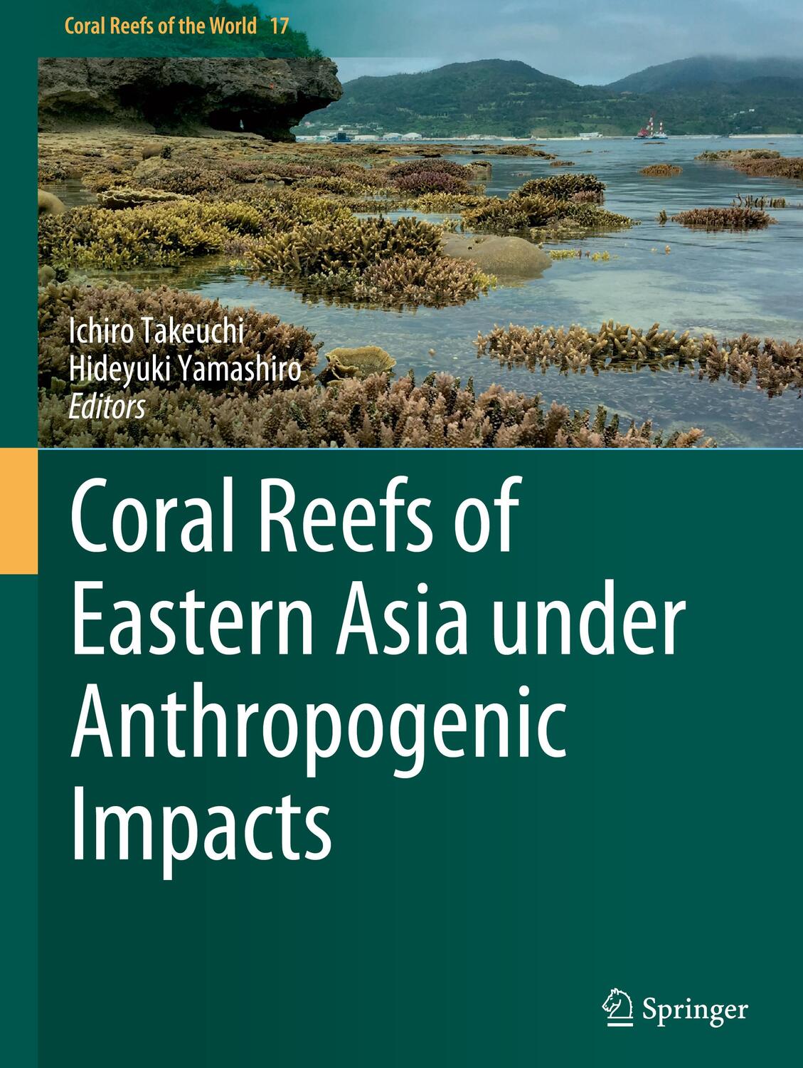 Cover: 9783031275593 | Coral Reefs of Eastern Asia under Anthropogenic Impacts | Buch | vii