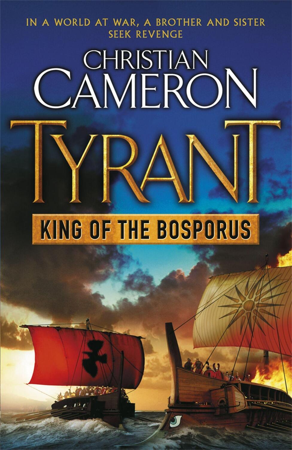 Cover: 9781409102755 | Tyrant: King of the Bosporus | Christian Cameron | Taschenbuch | 2011