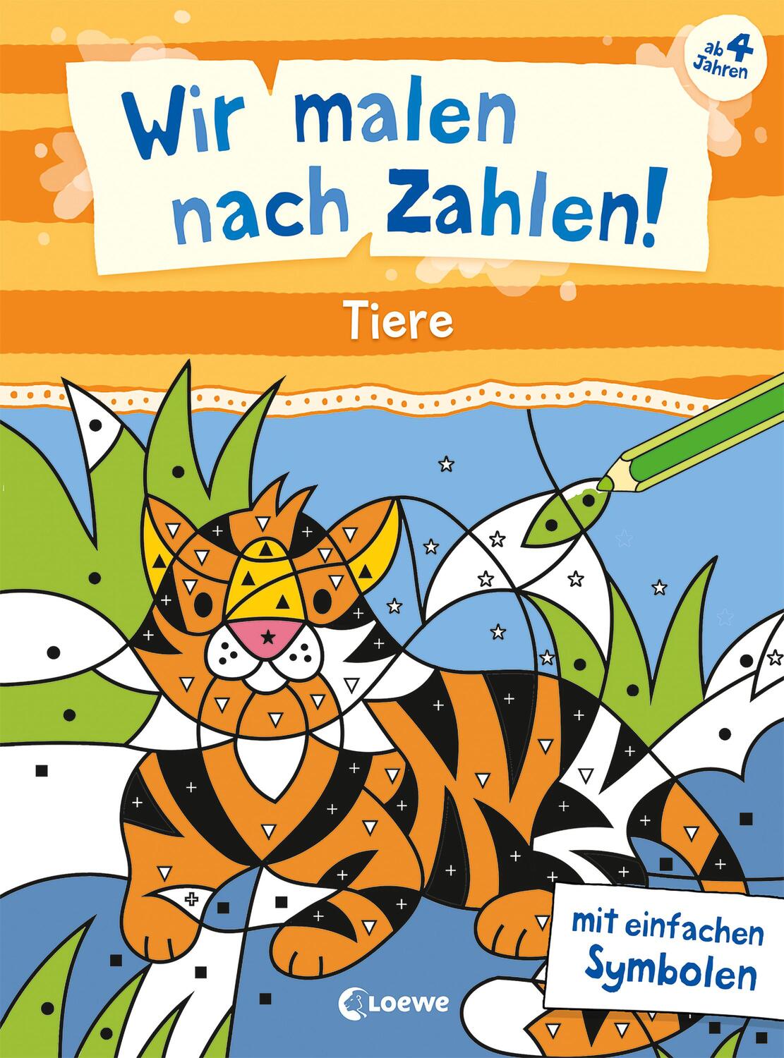 Cover: 9783743215757 | Wir malen nach Zahlen! - Tiere | Loewe Kreativ | Taschenbuch | Deutsch