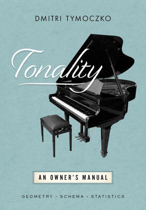 Cover: 9780197577103 | Tonality | An Owner's Manual | Dmitri Tymoczko | Buch | Englisch
