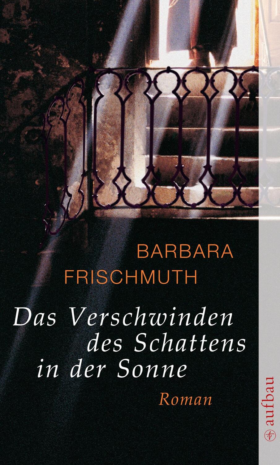Cover: 9783746616537 | Das Verschwinden des Schattens in der Sonne | Barbara Frischmuth