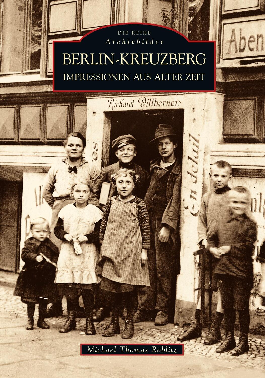 Cover: 9783866803510 | Kreuzberg 61 | Michael T. Röblitz | Taschenbuch | Sutton Archivbilder