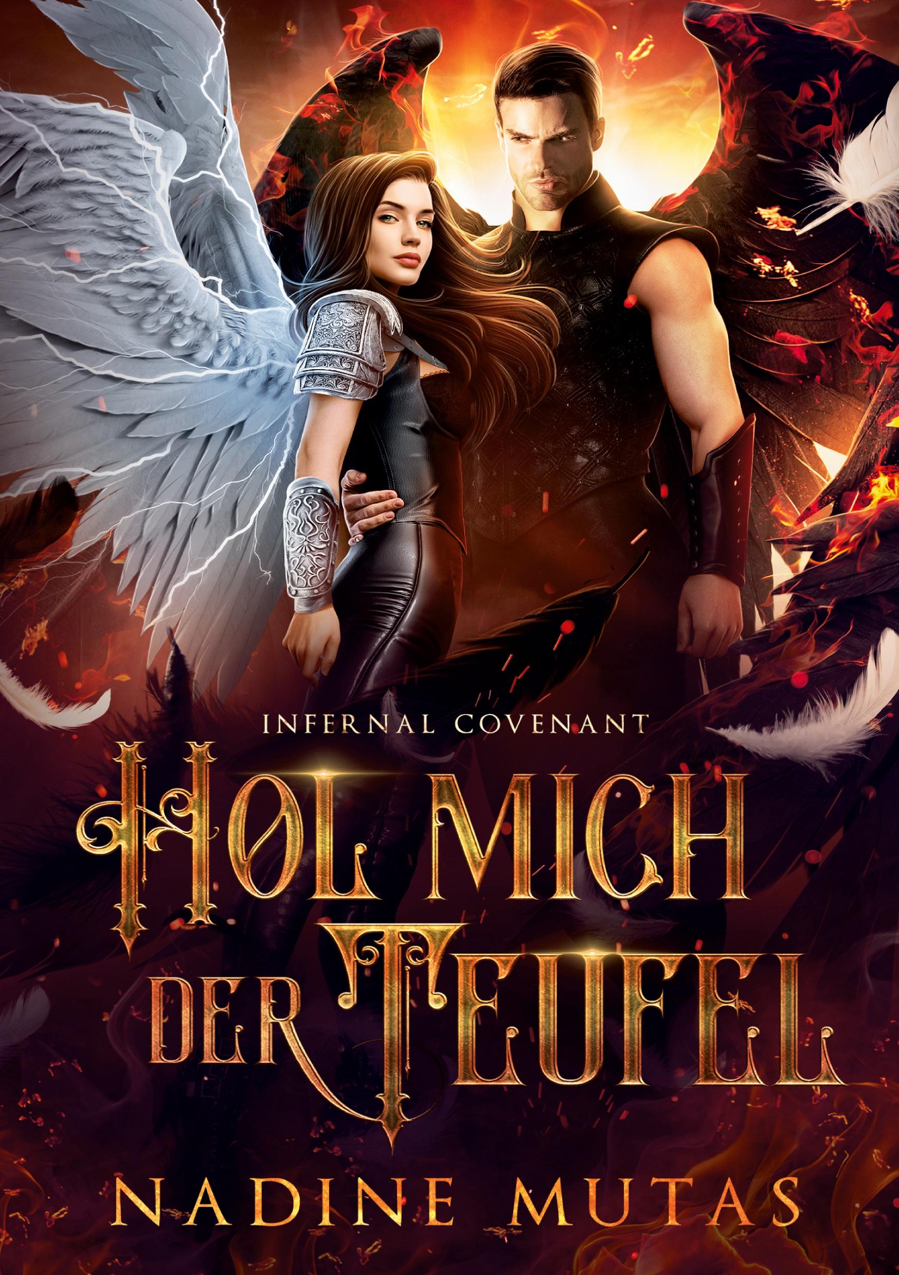 Cover: 9783759250605 | Infernal Covenant: Hol mich der Teufel | Nadine Mutas | Taschenbuch