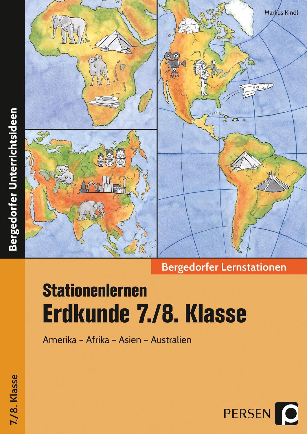 Cover: 9783403200536 | Stationenlernen Erdkunde 7./8. Klasse | Markus Kindl | Taschenbuch