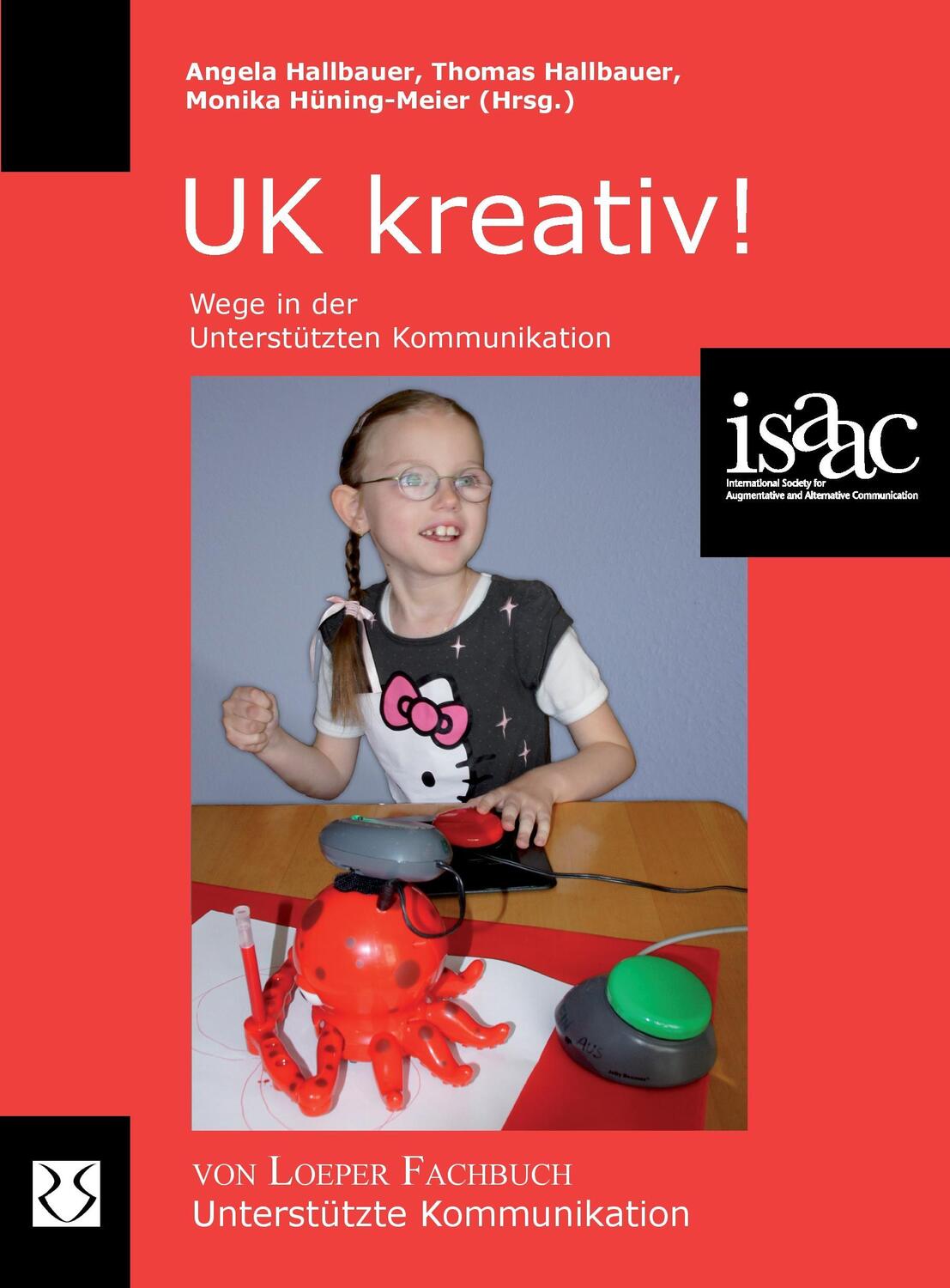 Cover: 9783860591482 | UK kreativ! | Wege in der Unterstützten Kommunikation | Taschenbuch