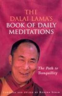 Cover: 9780712604642 | The Dalai Lama's Book Of Daily Meditations | The Path to Tranquillity