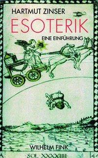 Cover: 9783770548743 | Esoterik | Eine Einführung | Hartmut Zinser | Taschenbuch | 141 S.