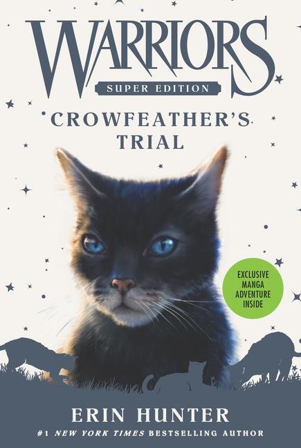 Cover: 9780062698780 | Warriors Super Edition: Crowfeather's Trial | Erin Hunter | Buch