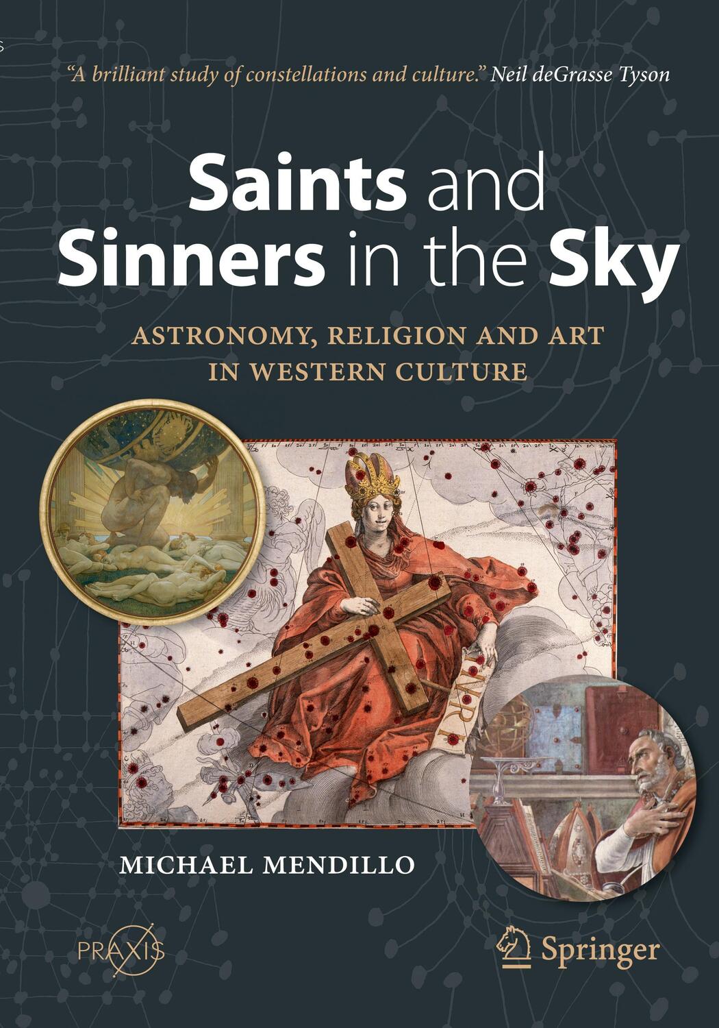 Cover: 9783030842697 | Saints and Sinners in the Sky: Astronomy, Religion and Art in...