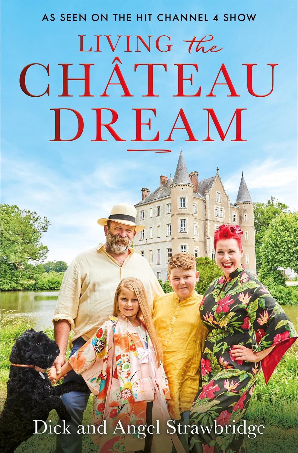 Cover: 9781841885377 | Living the Château Dream | Angel Strawbridge (u. a.) | Taschenbuch