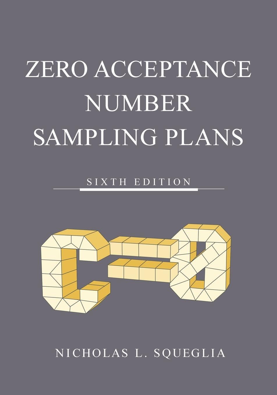 Cover: 9781636940939 | Zero Acceptance Number Sampling Plans | Nicholas L. Squeglia | Buch