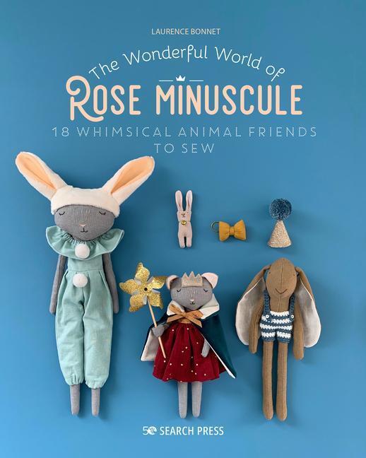 Cover: 9781800921030 | The Wonderful World of Rose Minuscule | Laurence Bonnet | Taschenbuch