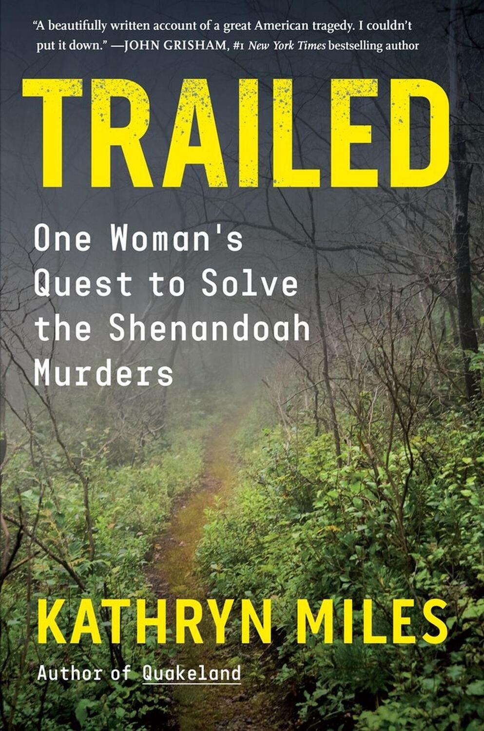 Cover: 9781616209094 | Trailed: One Woman's Quest to Solve the Shenandoah Murders | Miles