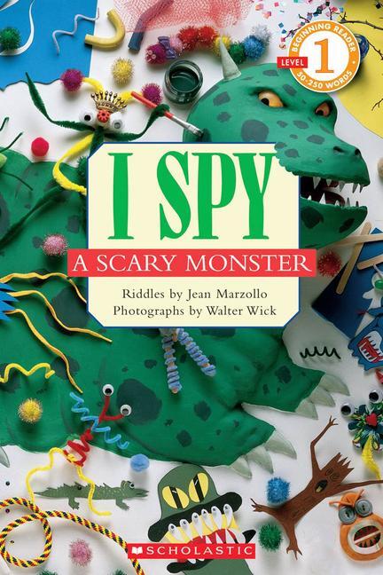 Cover: 9780439680547 | I Spy a Scary Monster (Scholastic Reader, Level 1) | Jean Marzollo