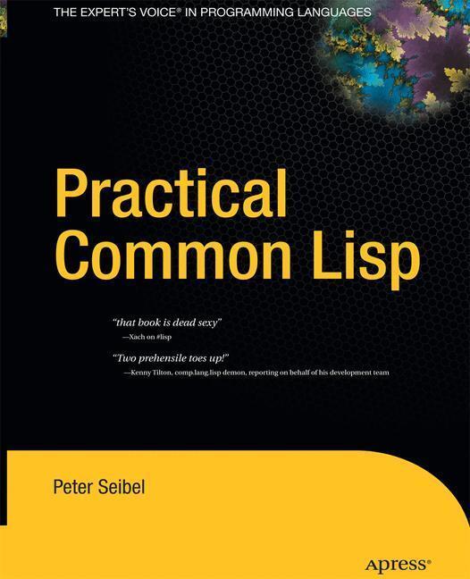 Rückseite: 9781430211617 | Practical Common Lisp | Peter Seibel | Taschenbuch | Englisch | Apress