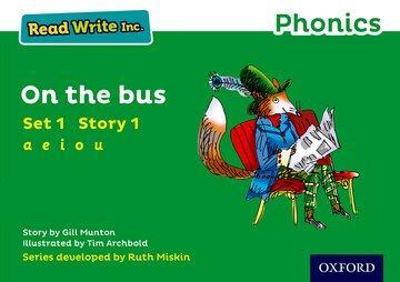 Cover: 9780198371311 | Read Write Inc. Phonics: On The Bus (Green Set 1 Storybook 1) | Munton