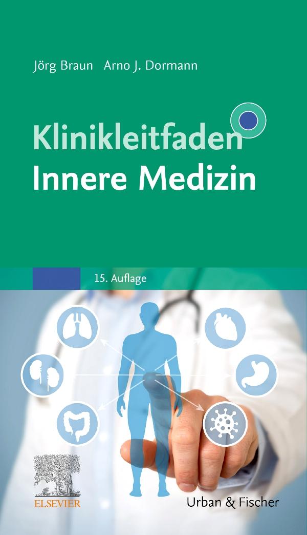 Cover: 9783437221958 | Klinikleitfaden Innere Medizin | Arno J. Dormann | Taschenbuch | XXII