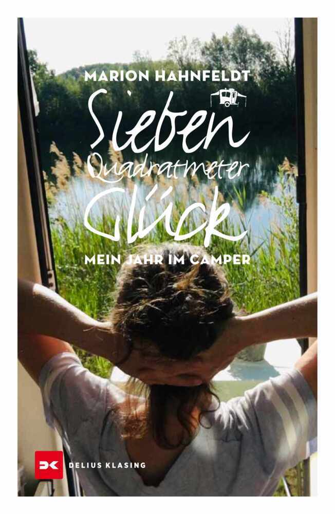 Cover: 9783667120892 | Sieben Quadratmeter Glück | Mein Jahr im Camper | Marion Hahnfeldt