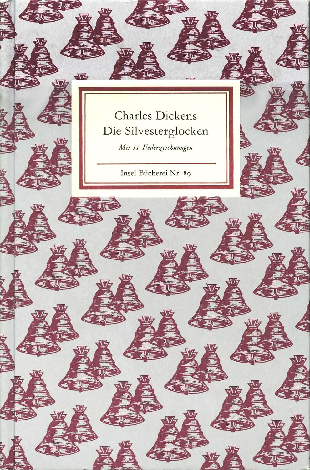 Cover: 9783458080893 | Die Silvesterglocken | Charles Dickens | Buch | Insel-Bücherei | 1988