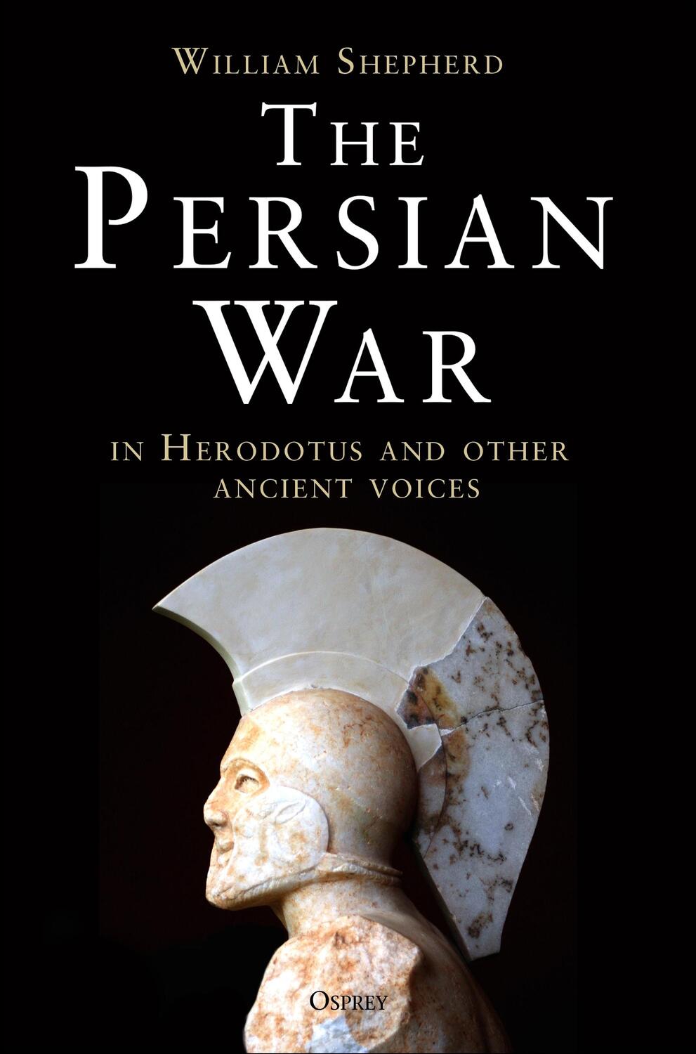 Cover: 9781472808639 | The Persian War in Herodotus and Other Ancient Voices | Shepherd